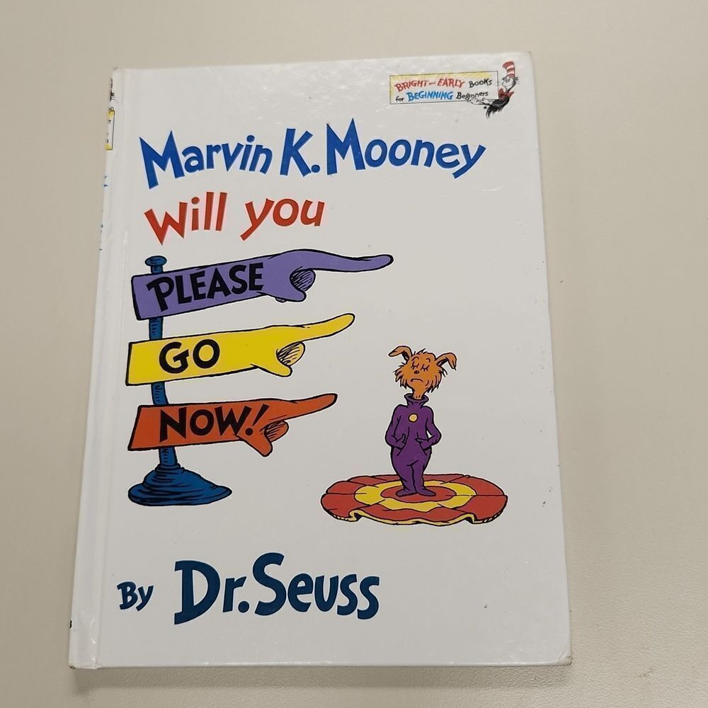 Dr. Seuss Marvin K. Mooney Will You Please Go Now 1972 Book
